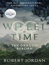 The Dragon Reborn (eBook): Wheel of Time Series, Book 3